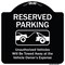Signmission Designer Series-Reserved Parking Unauthorized Vehicles Will Be Towed Away O, 18" x 18", BW-1818-9901 A-DES-BW-1818-9901 - alternate 1